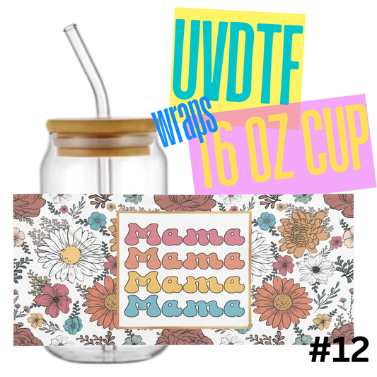 #12 boho Mama 16oz Libby Glass Can UVDTF Wrap – Waterproof Ready-to-Apply Decal