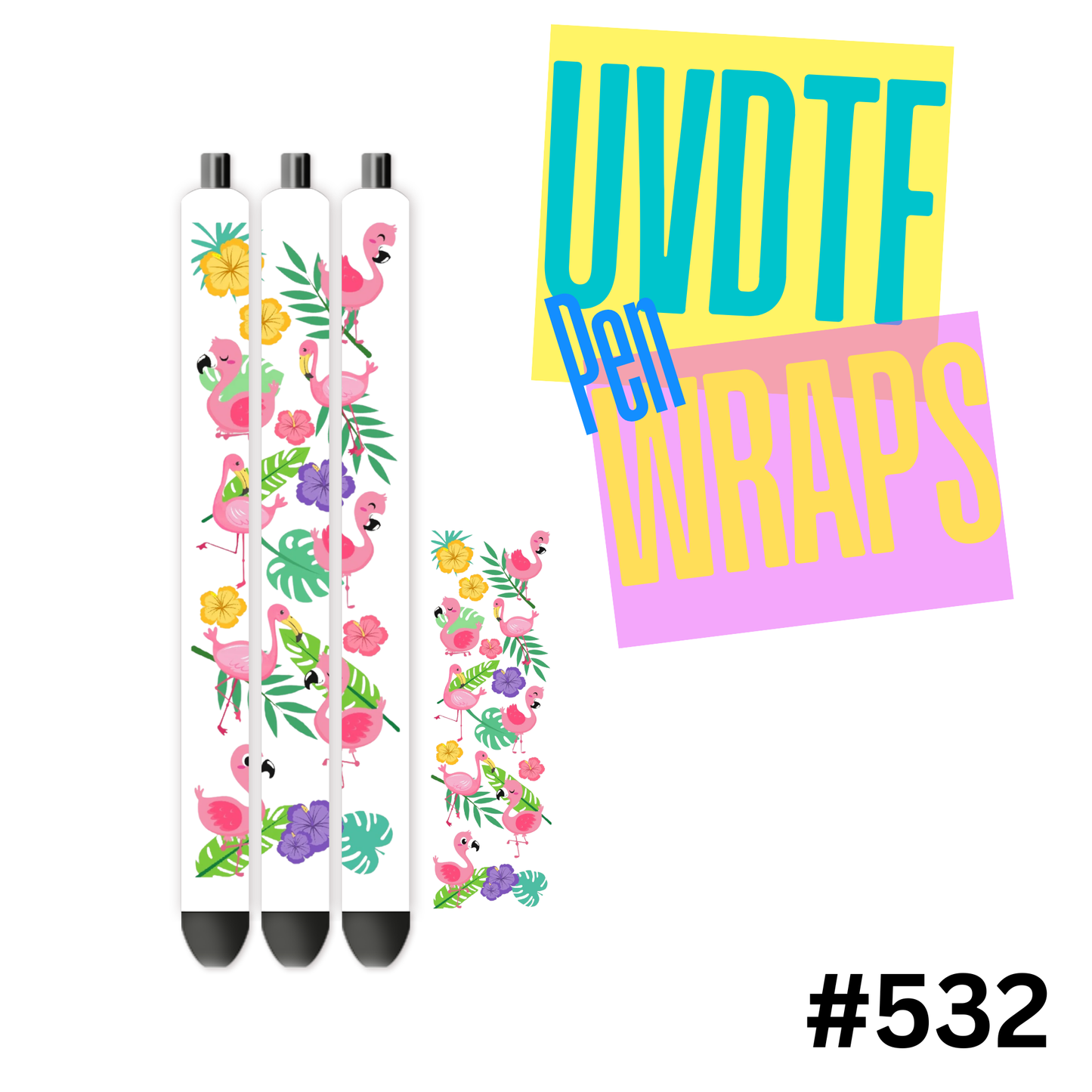 UVDTF Pen Wrap #532
