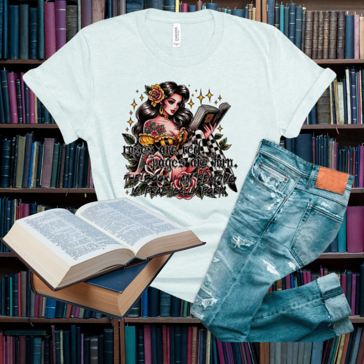 Roses are Red, Pages are Torn, the book I'm reading is practically P0&N DTF Print Only